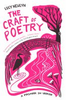 The craft of poetry : a primer in verse /