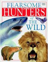 Fearsome hunters of the wild /