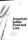 American Indian food and lore.