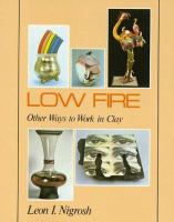 Low fire : other ways to work in clay /