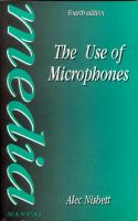 The use of microphones /