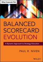Balanced scorecard evolution : a dynamic approach to strategy execution /