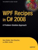 WPF recipes in C♯ 2008 : a problem-solution approach /