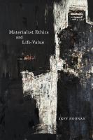 Materialist ethics and life-value /