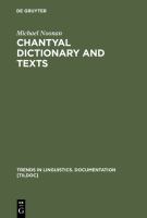 Chantyal Dictionary and Texts.