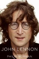 John Lennon : the life /