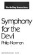 Symphony for the devil : the Rolling Stones story /