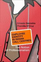 Employee identity in Indian call centres : the notion of professionalism /