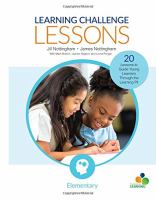 Learning challenge lessons, elementary : 20 lessons to guide young learners through the learning pit /