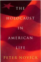 The Holocaust in American life /