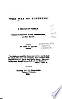 "The way of holiness" : a series of papers formerly published in the Perfectionist, at New Haven /