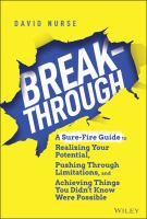 The breakthrough blueprint : pivoting happy little accidents into consistent daily breakthroughs /