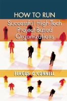 How to run successful high-tech project-based organizations