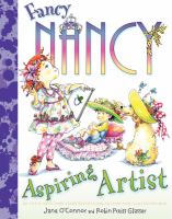 Fancy Nancy, aspiring artist /