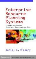 Enterprise resource planning systems : systems, life cycle, electronic commerce, and risk /
