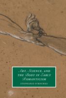 Art, science, and the body in early Romanticism /
