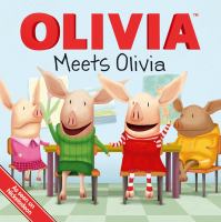Olivia meets Olivia /