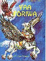 Yaa foriwa : a Ghanaian folk tale /