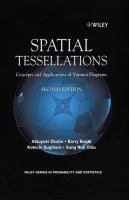 Spatial tessellations : concepts and applications of Voronoi diagrams /