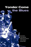 Yonder come the blues : the evolution of a genre /