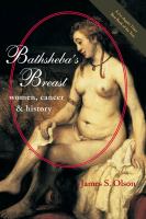 Bathsheba's breast women, cancer & history /