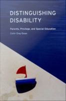 Distinguishing disability parents, privilege, and special education /