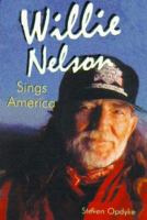 Willie Nelson sings America! /