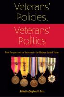 Veterans' Policies, Veterans' Politics : New Perspectives on Veterans in the Modern United States /