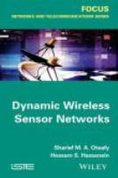 Dynamic wireless sensor networks /