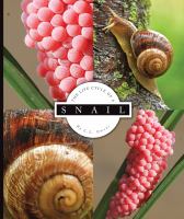 The life cycle of a snail /