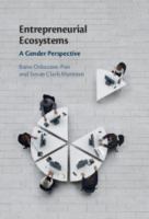Entrepreneurial ecosystems : a gender perspective /