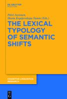 The Lexical Typology of Semantic Shifts.