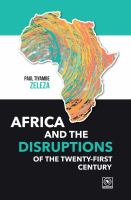 AFRICA AND THE DISRUPTIONS OF THE TWENTY-FIRST CENTURY.