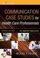 Communication case studies for health care professionals : an applied approach /