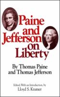 Paine and Jefferson on liberty /