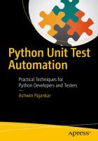 Python unit test automation : practical techniques for Python developers and testers /