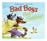 Bad boys get cookie! /