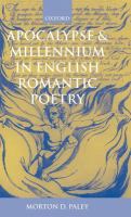 Apocalypse and millennium in English romantic poetry /