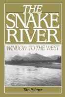 The Snake River : window to the West /