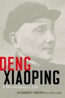 Deng Xiaoping : a Revolutionary Life /