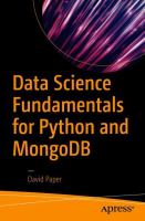 Data science fundamentals for Python and MongoDB /