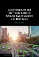 AI development and the 'fuzzy logic' of Chinese cyber security and data laws /