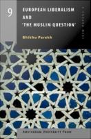 European liberalism and "The Muslim question" /