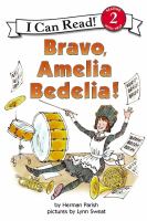 Bravo, Amelia Bedelia! /