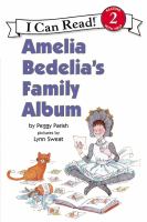 Amelia Bedelia's family album /