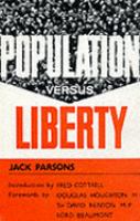 Population versus liberty.