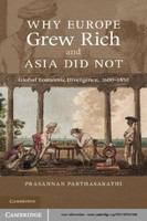Why Europe grew rich and Asia did not : global economic divergence, 1600-1850 /