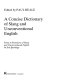 A concise dictionary of slang and unconventional English : from A dictionary of slang and unconventional English by Eric Partridge /
