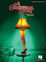 A Christmas story : the musical /