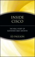 Inside Cisco the real story of sustained M & A growth /